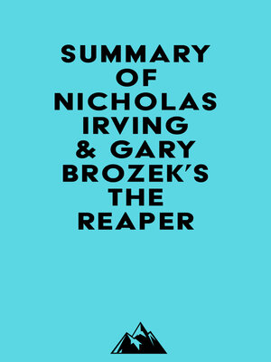 cover image of Summary of Nicholas Irving & Gary Brozek's the Reaper